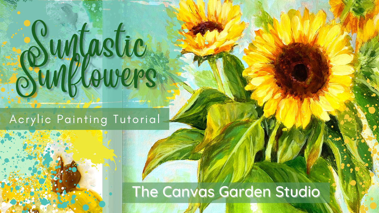 Suntastic Sunflowers Tutorial